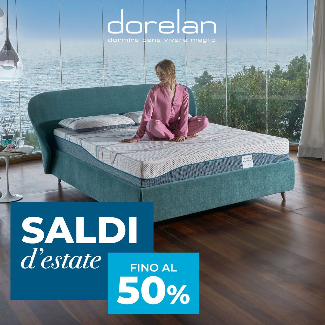 SALDI D'ESTATE DORELAN: Fino al 50%